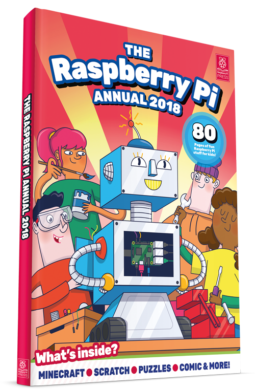Raspberry Pi Annual: Free book for subscribers to The MagPi