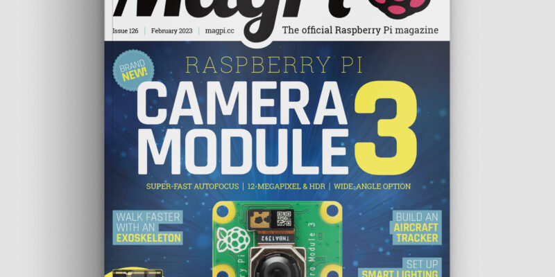 Deep focus on the Camera Module 3 in The MagPi magazine issue #126