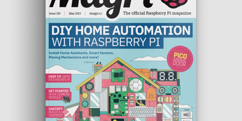 DIY Home Automation in The MagPi magazine issue #129