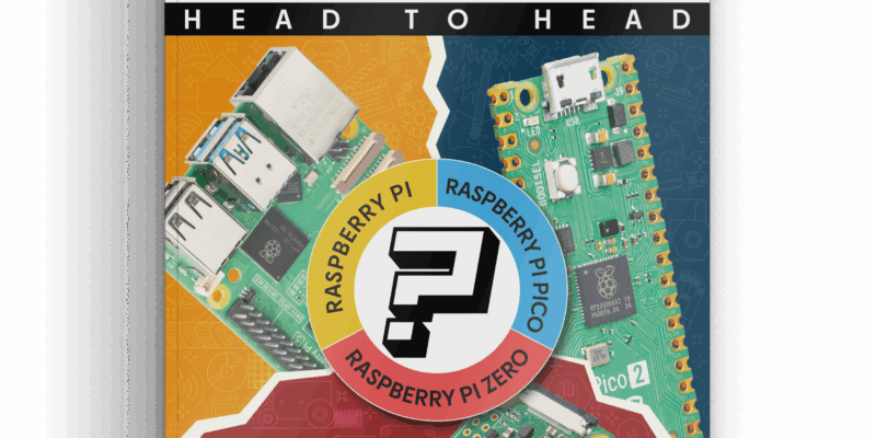 Raspberry Pi vs Raspberry Pi Zero 2 vs Raspberry Pi Pico in Raspberry Pi Official Magazine 159