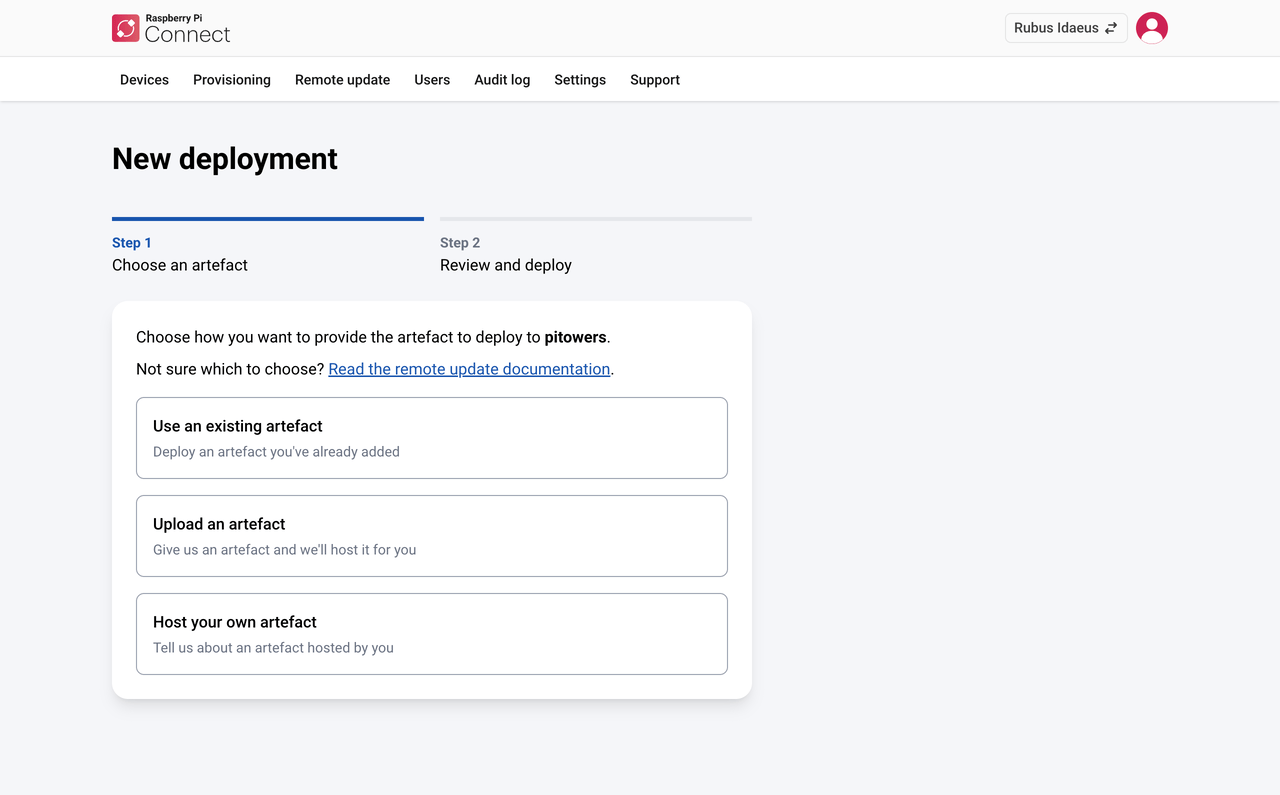 Step 1 of the New deployment screen in Raspberry Pi Connect, showing the options to use an existing artefact, upload an artefact, or host your own artefact
