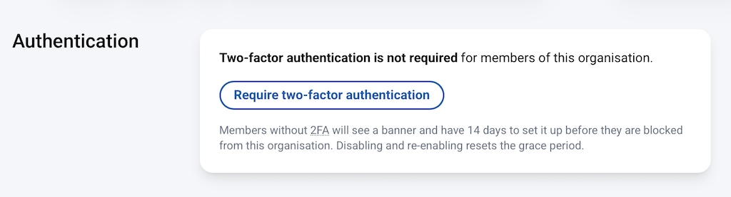 The Authentication section of the Connect organisation settings, showing the Require two-factor authentication button.